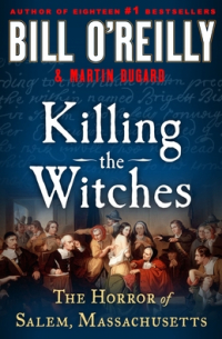  - Killing the Witches: The Horror of Salem, Massachusetts