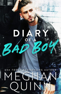Меган Куин - Diary of a bad boy