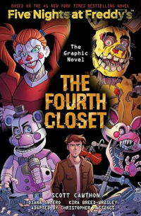  - The Fourth Closet: Five Nights at Freddy’s