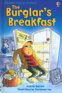 Everett Felicity - The Burglar's Breakfast