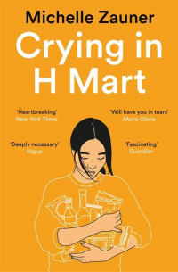 Michelle Zauner - Crying in H Mart