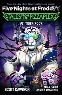 Tales from the Pizzaplex №7: Tiger Rock