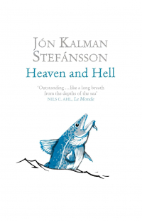 Йон Калман Стефанссон - Heaven and Hell