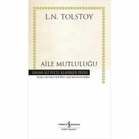 Лев Толстой - Aile Mutluluğu