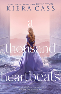 Кира Касс - A Thousand Heartbeats