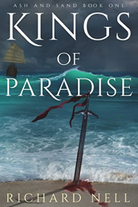 Ричард Нелл - Kings of Paradise