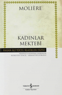 Жан-Батист Мольер - Kadınlar Mektebi (сборник)