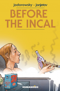 Before The Incal