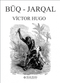 Victor Hugo - Büq Jarqal