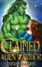 Tiffany Roberts - Claimed by an Alien Warrior