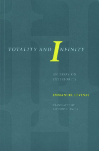 Эммануэль Левинас - Totality and Infinity: An Essay on Exteriority