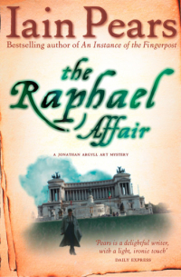 Йен Пирс - The Raphael Affair