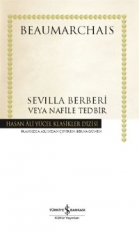 Пьер Бомарше - Sevilla Berberi veya Nafile Tedbir