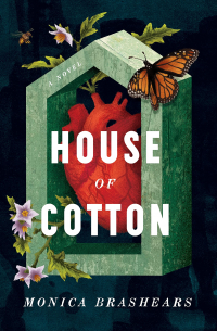 Monica Brashears - House of Cotton