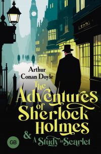 Артур Конан Дойл - The Adventures of Sherlock Holmes