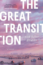Nick Fuller Googins - The Great Transition