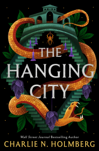 Чарли Хольмберг - The Hanging City