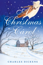 Чарльз Диккенс - A Christmas Carol. In Prose. Being a Ghost Story of Christmas