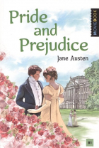 Джейн Остин - Pride and Prejudice / Гордость и предубеждение