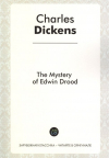 Чарльз Диккенс - The Mistery of Edwin Drood