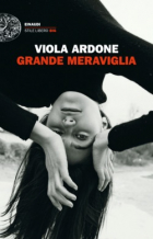 Виола Ардоне - Grande meraviglia