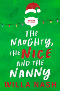  - The Naughty, The Nice and The Nanny