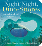 Nicola Edwards - Night Night, Dino-Snores