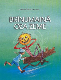 Laimens Frenks Baums - Brīnumainā Oza zeme