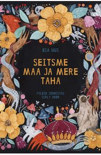 Эйя Уус - Seitsme maa ja mere taha