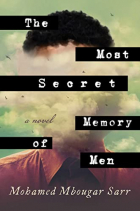 Мохамед Мбугар Сарр - The Most Secret Memory of Men
