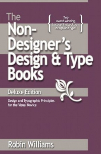 Робин Уильямс - The Non-Designer's Design & Type Books