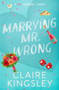 Marrying Mr. Wrong