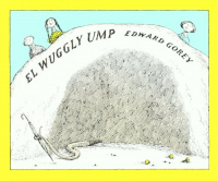 Edward Gorey - The Wuggly Ump