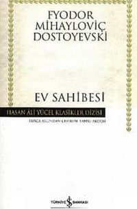 Фёдор Достоевский - Ev Sahibesi (сборник)