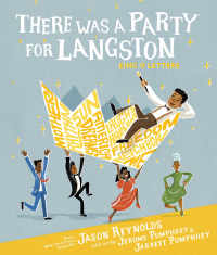 Джейсон Рейнольдс - There Was a Party for Langston