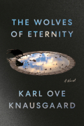 Карл Уве Кнаусгорд - The Wolves of Eternity