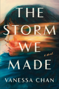 Vanessa Chan - The Storm We Made