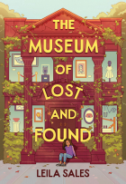 Лейла Сэйлс - The Museum of Lost and Found