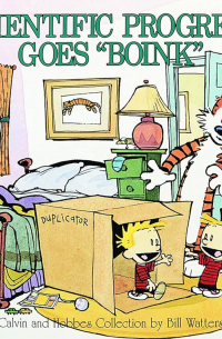 Билл Уоттерсон - Calvin and Hobbes: Scientific Progress Goes 'Boink'