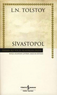 Лев Толстой - Sivastopol (сборник)