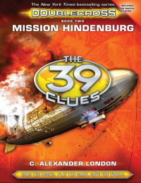 Александр Лондон - Mission Hindenburg