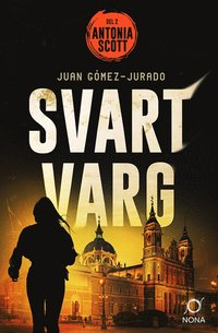 Juan Gómez-Jurado - Svart varg