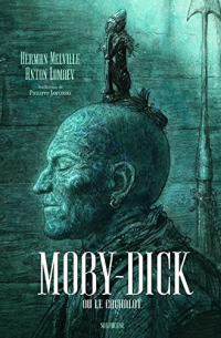 Herman Melville - Moby-Dick ou le cachalot