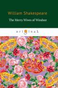 Уильям Шекспир - The Merry Wives of Windsor