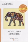 Артур Конан Дойл - The Mystery of Cloomber