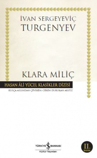 Иван Тургенев - Klara Miliç (сборник)