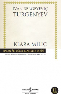 Иван Тургенев - Klara Miliç (сборник)
