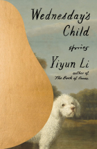 Июнь Ли - Wednesday&#039;s Child: Stories