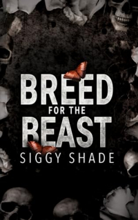 Siggy Shade - Breed for the beast