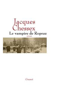 Жак Шессе - Le vampire de Ropraz